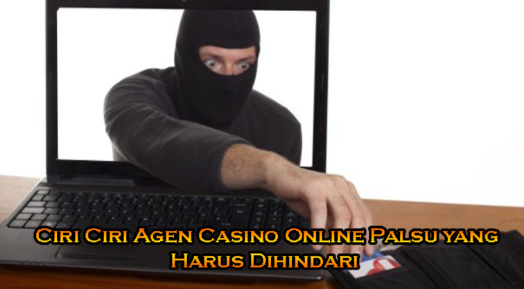 Cara Mengetahui Casino Online yang Nakal